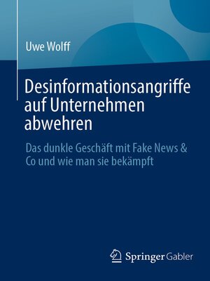 cover image of Desinformationsangriffe auf Unternehmen abwehren
